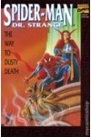Spider Man and Dr Strange:  The Way to Dusty Death  VF+